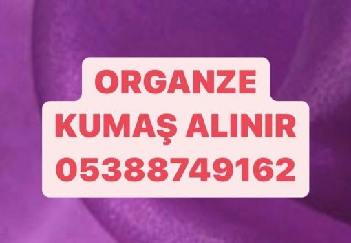 organze kumaş çeşitleri