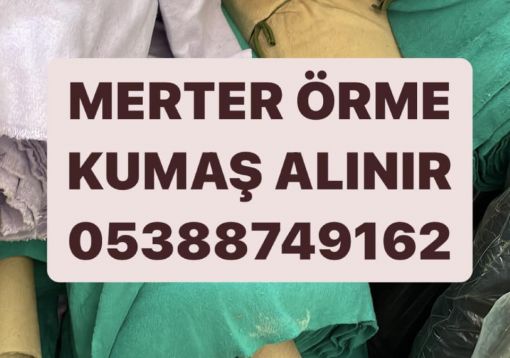  merter örme kumaş alınır  , merter süprem kumaş alınır 