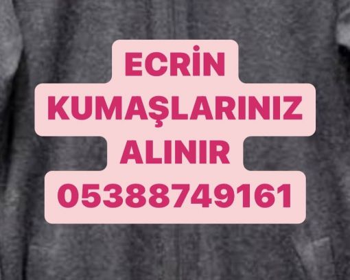 istanbul ecrin kumaş alınır 