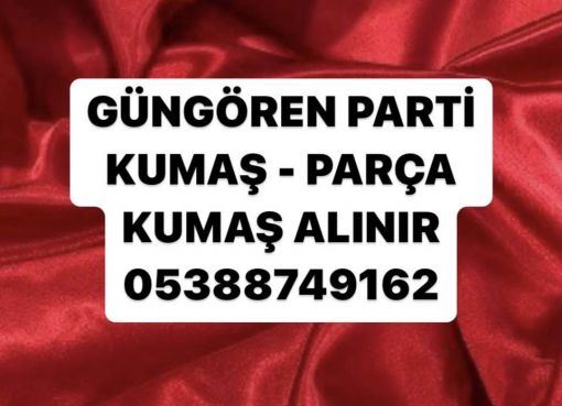 Güngören parti kumaşçılar, güngören parça kumaşçılar, güngören kumaş alınır, parti fermuar alınır, parti astar alınır 