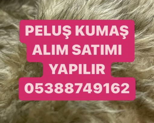  istanbul peluş kumaş alınır 