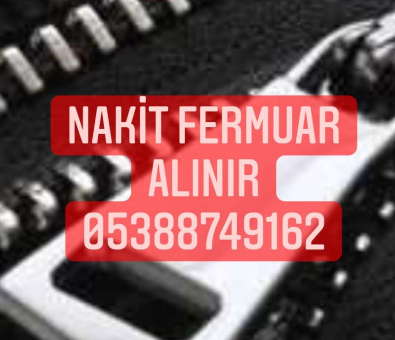 GİZLİ FERMUAR ALANLAR ;05388749162 GİZLİ FERMUAR ALIM SATIMI 