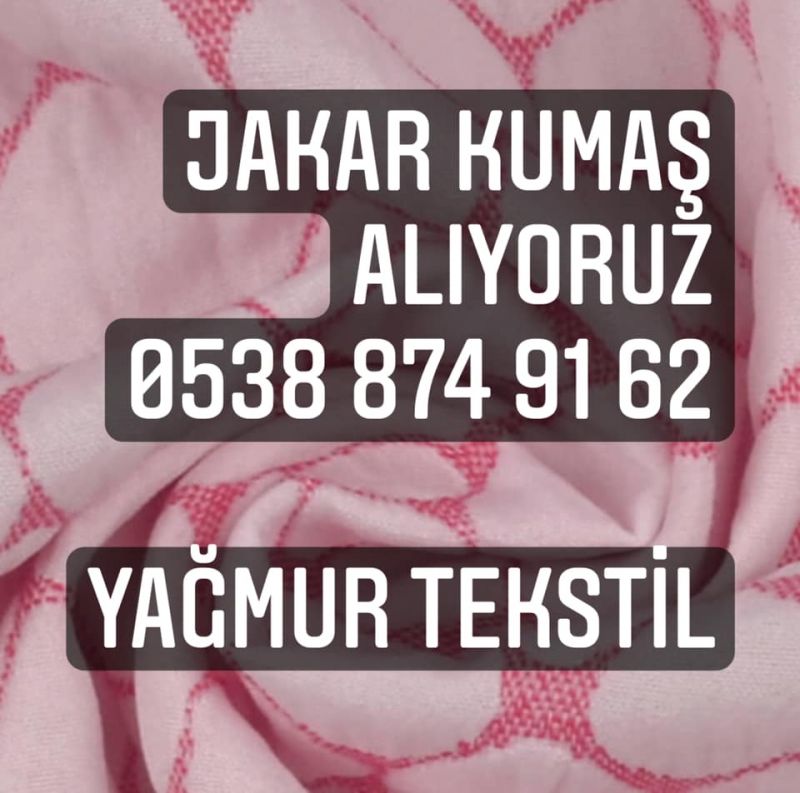 Jakarlı Süprem Kumaş Alınır |05388749162| Parti Jakarlı Süprem Kumaş 